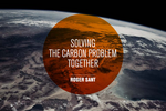 POSTPONED: Solving the Carbon Problem Together