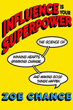 Influence is Your Superpower book cover